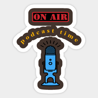 podcast time Sticker